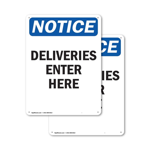 Signmission Deliveries Enter Here OSHA Notice Sign, Plastic, 7in W x 10in L, 2PK OS-2PACK-NS-P-710-V-10965 - main